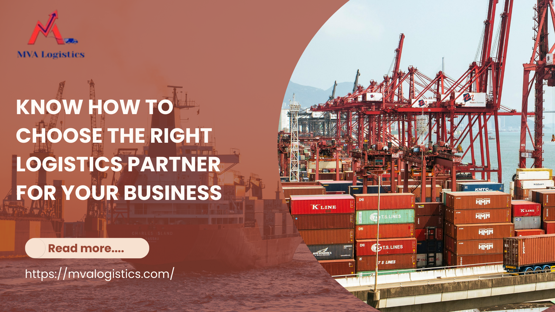Know How to Choose the Right Logistics Partner for Your Business